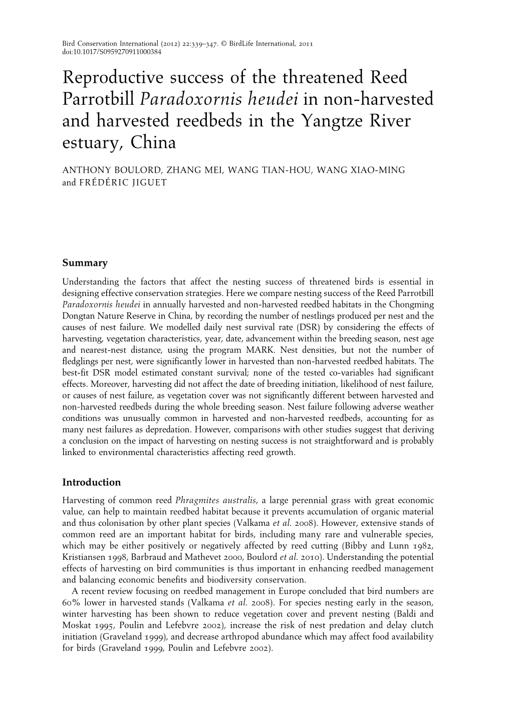 Reproductive Success of the Threatened Reed Parrotbill Paradoxornis Heudei in Non-Harvested and Harvested Reedbeds in the Yangtze River Estuary, China