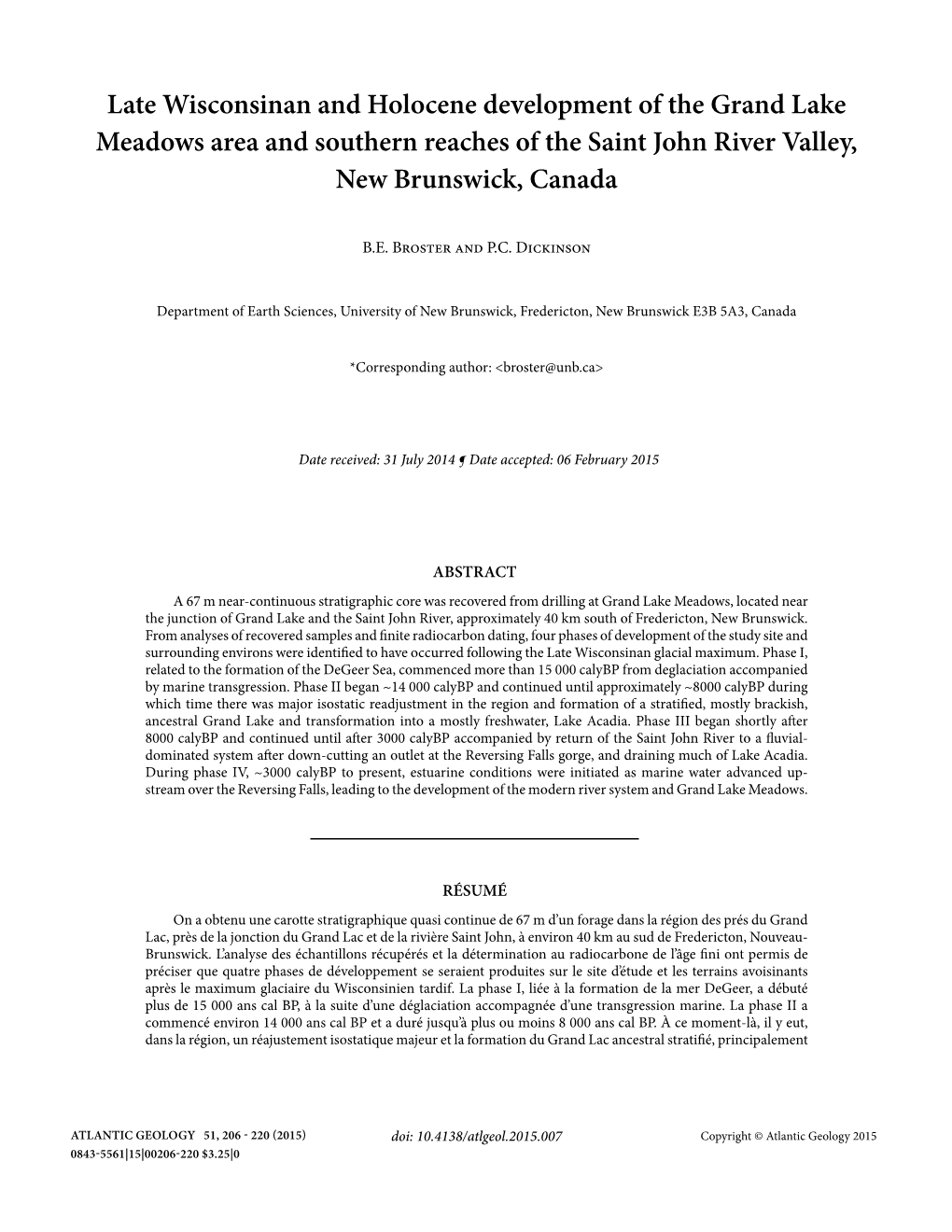 Late Wisconsinan and Holocene Development of the Grand Lake Meadows Area and Southern Reaches of the Saint John River Valley, New Brunswick, Canada