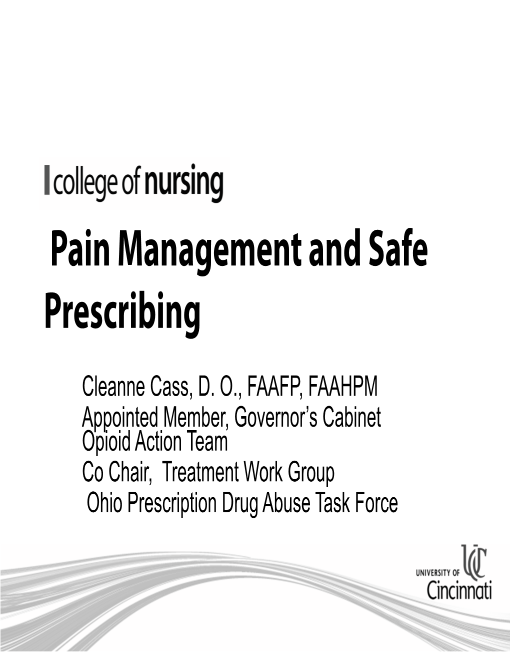 Pain Management and Safe Prescribing