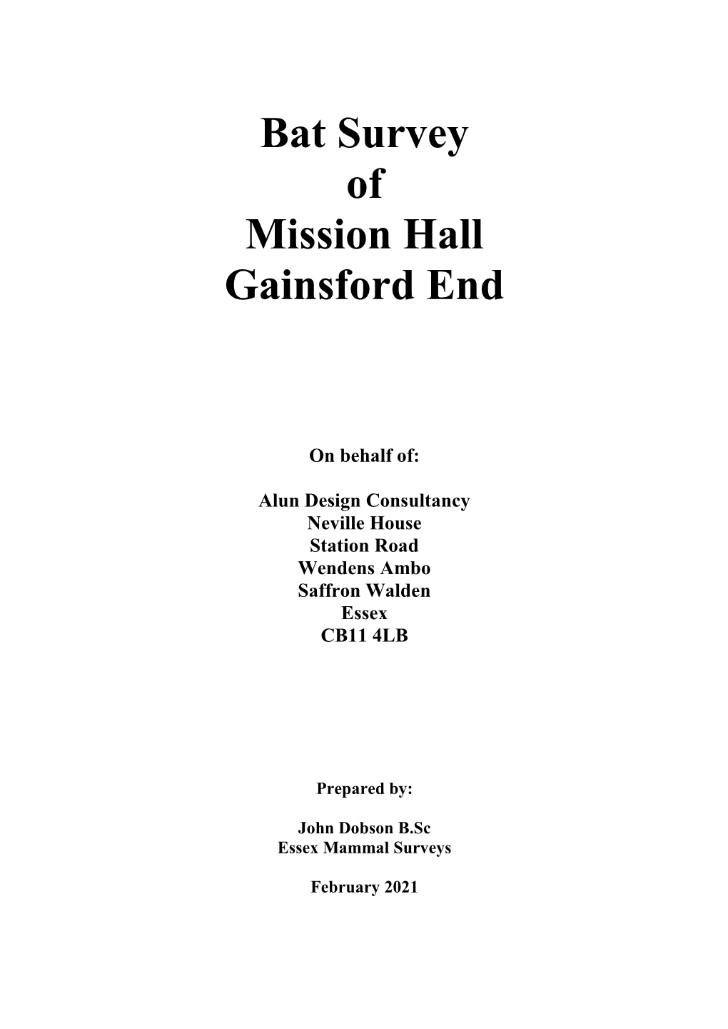 Bat Survey of Mission Hall Gainsford End