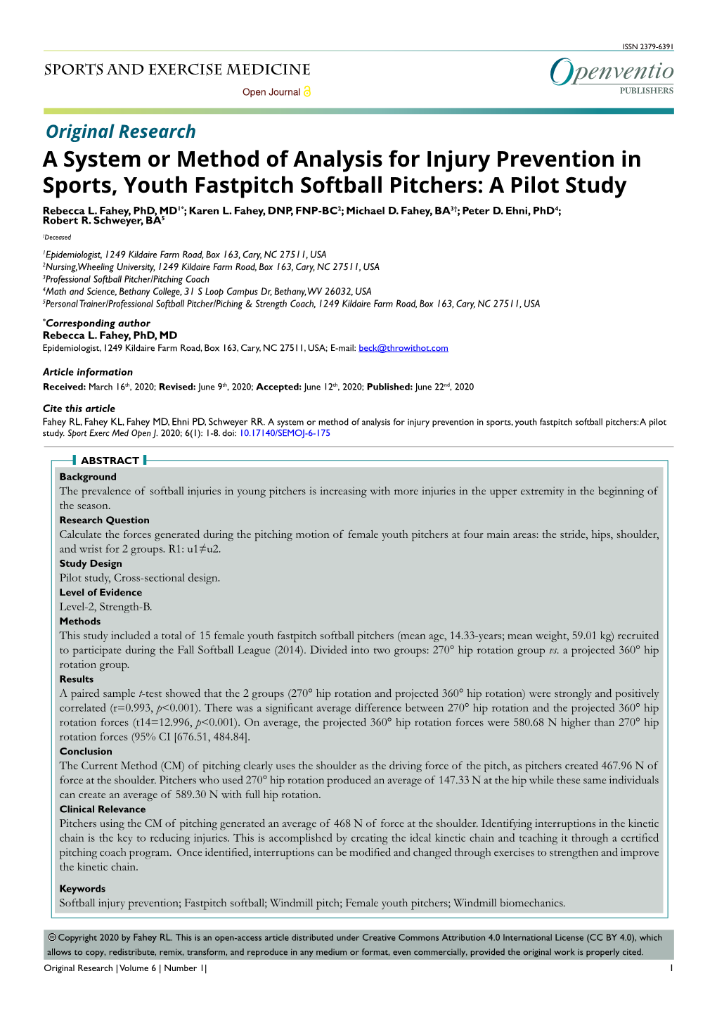 A System Or Method of Analysis for Injury Prevention in Sports, Youth Fastpitch Softball Pitchers: a Pilot Study Rebecca L