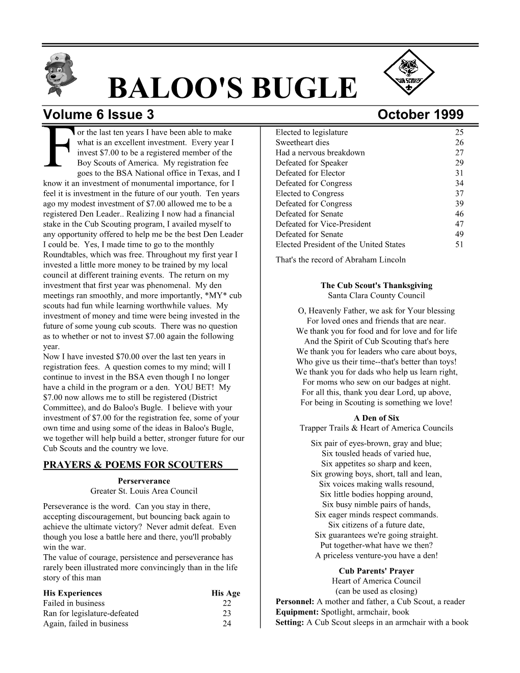 BALOO's BUGLE Volume 6 Issue 3 October 1999 Or the Last Ten Years I Have Been Able to Make Elected to Legislature 25 What Is an Excellent Investment
