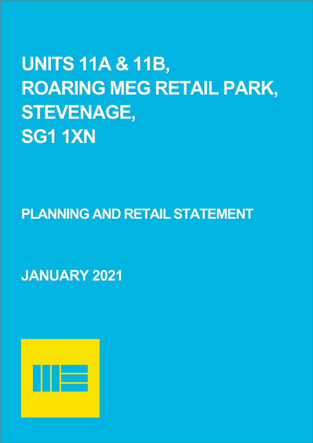 Units 11A & 11B, Roaring Meg Retail Park, Stevenage, Sg1