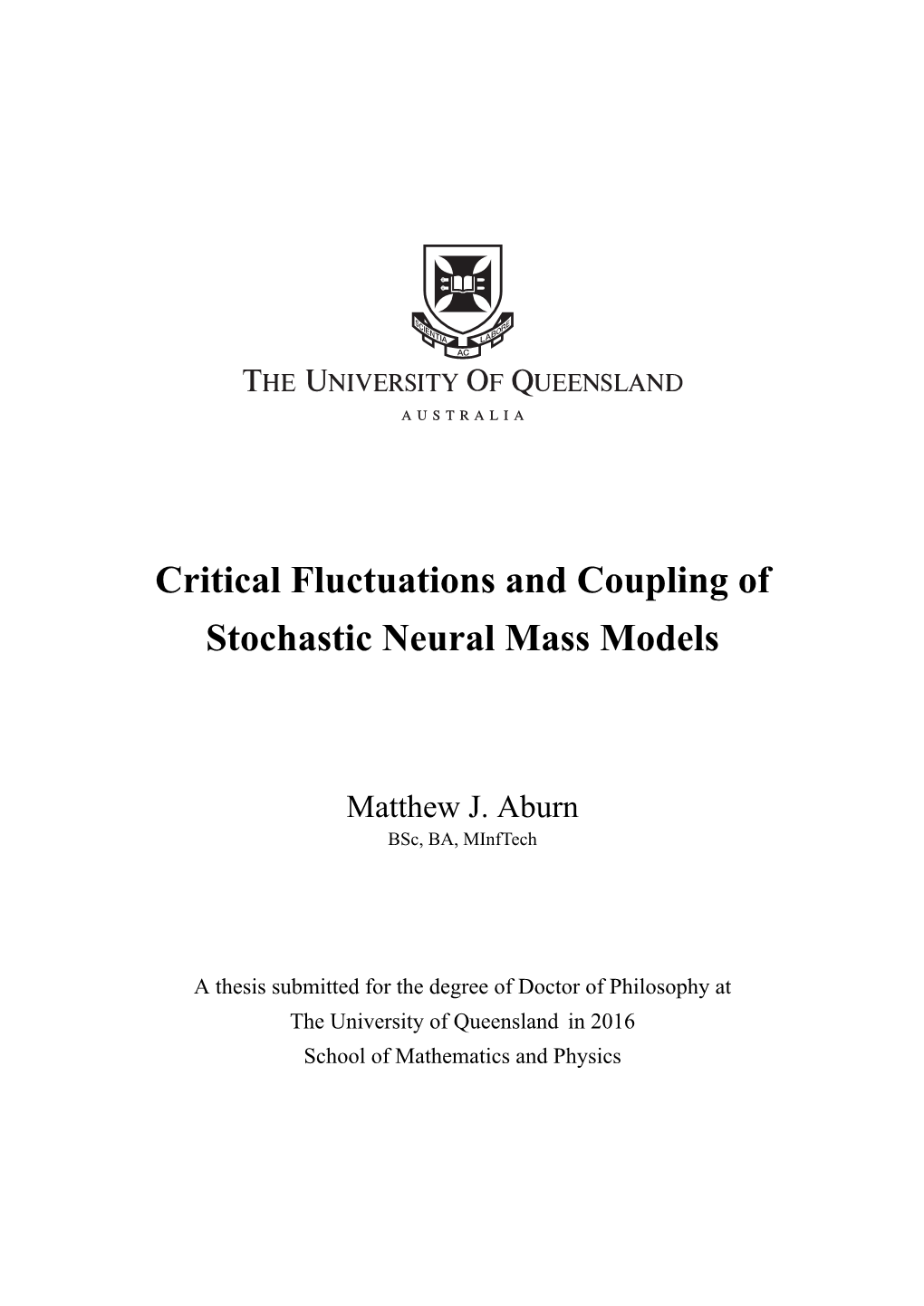 Critical Fluctuations and Coupling of Stochastic Neural Mass Models