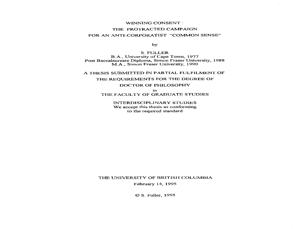 WINNING CONSENT: the PROTRACTED CAMPAIGN for an ANTI-CORPORATIST “COMMON SENSE” by S. FULLER BA, University of Cape Town