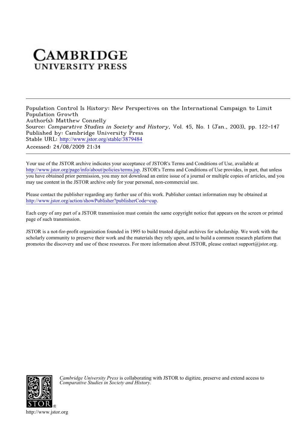 New Perspectives on the International Campaign to Limit Population Growth Author(S): Matthew Connelly Source: Comparative Studies in Society and History, Vol