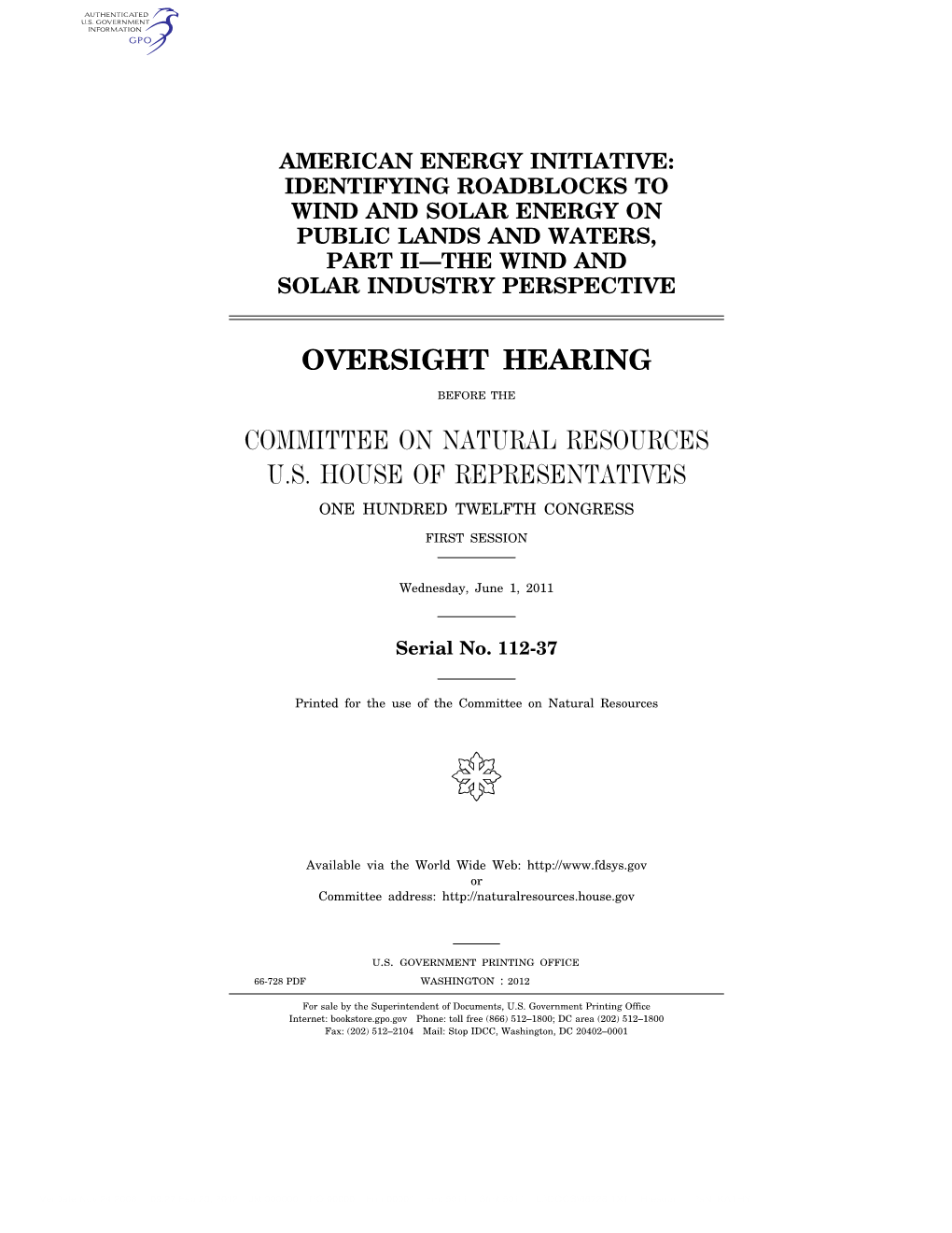 Oversight Hearing Committee on Natural Resources U.S. House of Representatives