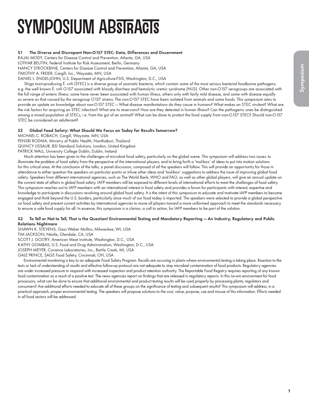 Symposium As Severe As That Caused by the Serogroup O157 Strains