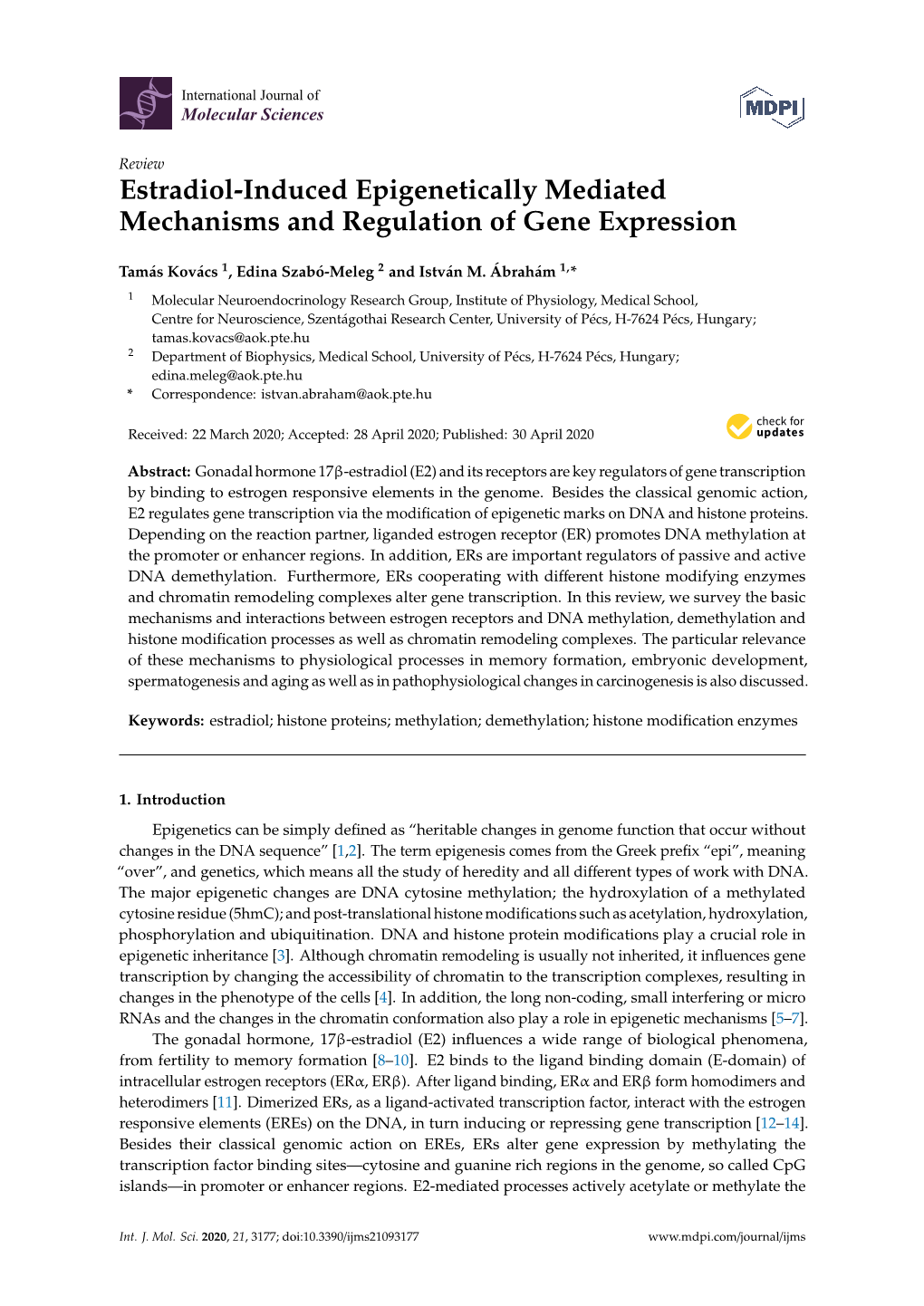 Estradiol-Induced Epigenetically Mediated Mechanisms and Regulation of Gene Expression