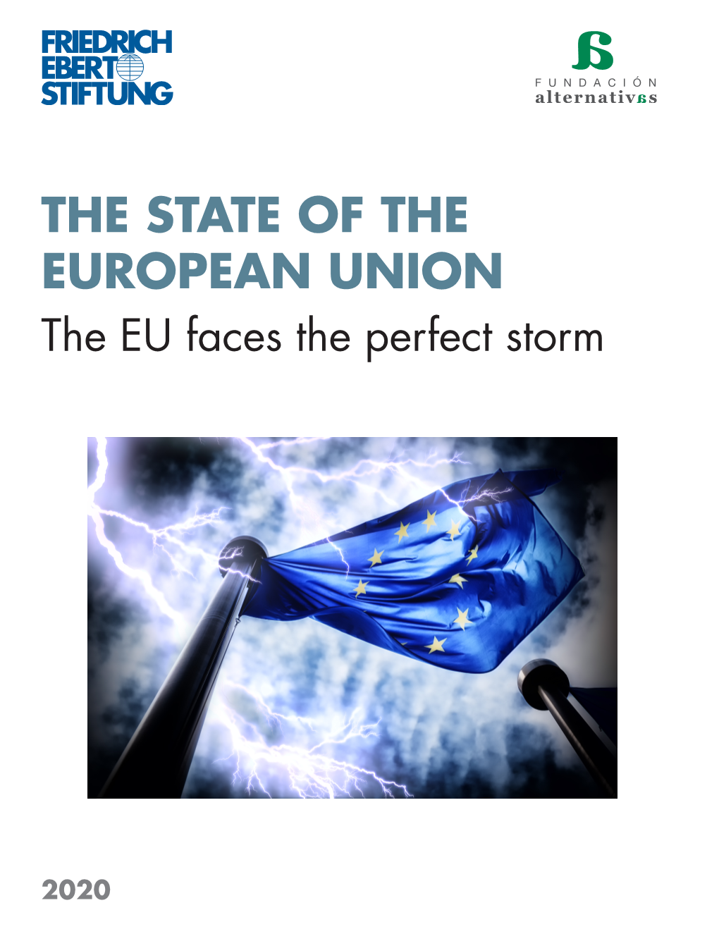 The State of the European Union Is Communication, Progress Research Programme and Observatory on Truly Special in 2020