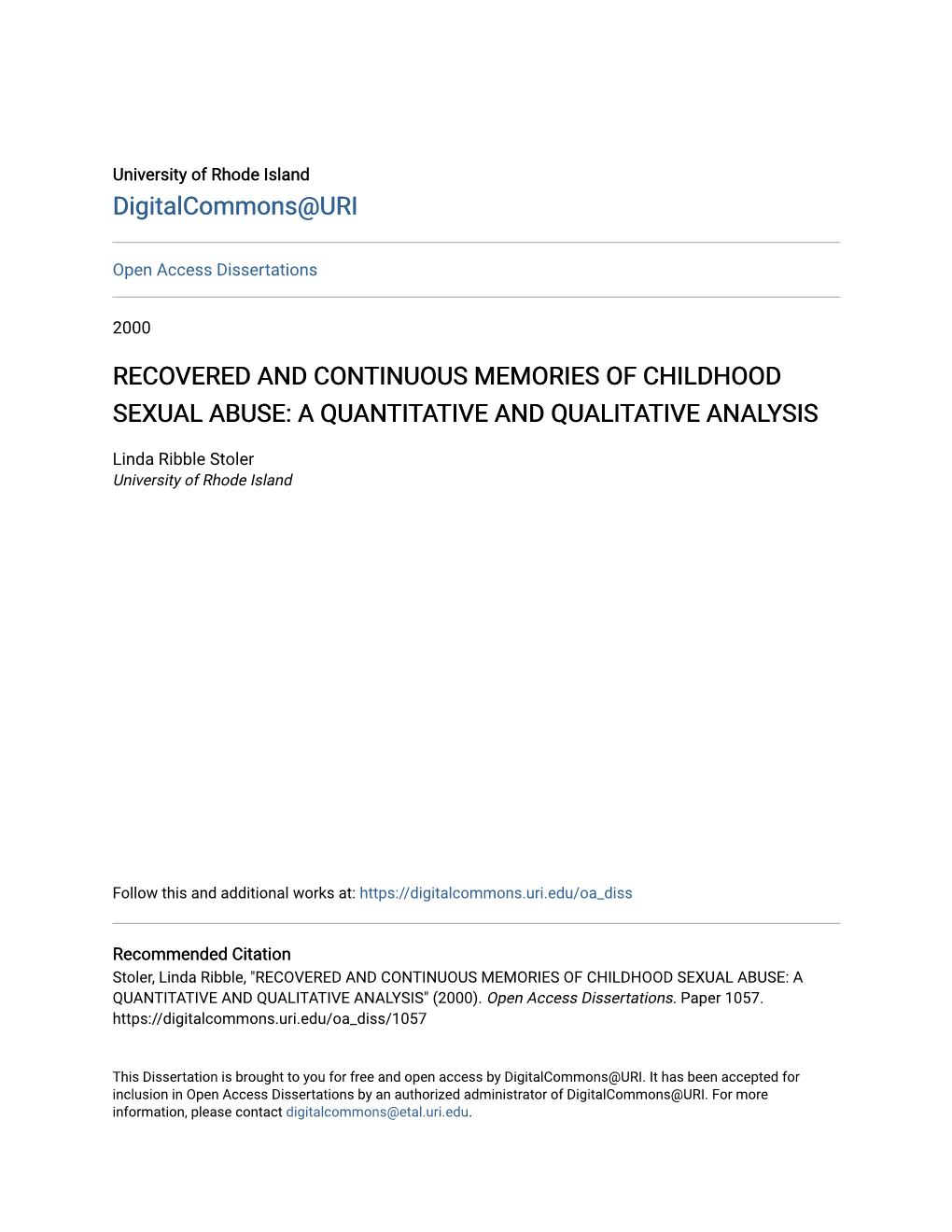 Recovered and Continuous Memories of Childhood Sexual Abuse: a Quantitative and Qualitative Analysis