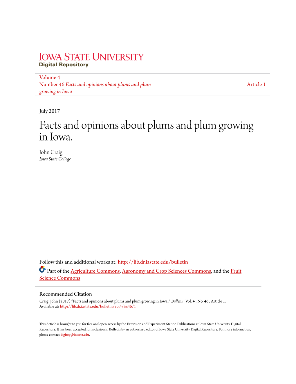 Facts and Opinions About Plums and Plum Growing in Iowa. John Craig Iowa State College