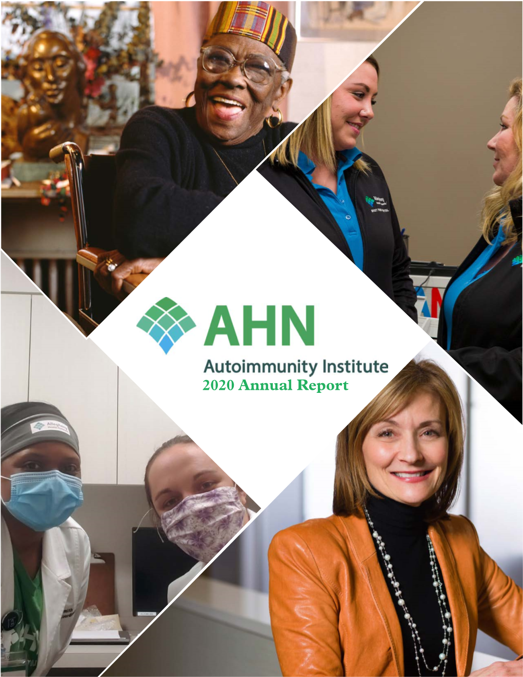 2020 Annual Report AUTOIMMUNITY INSTITUTE OUR MISSION