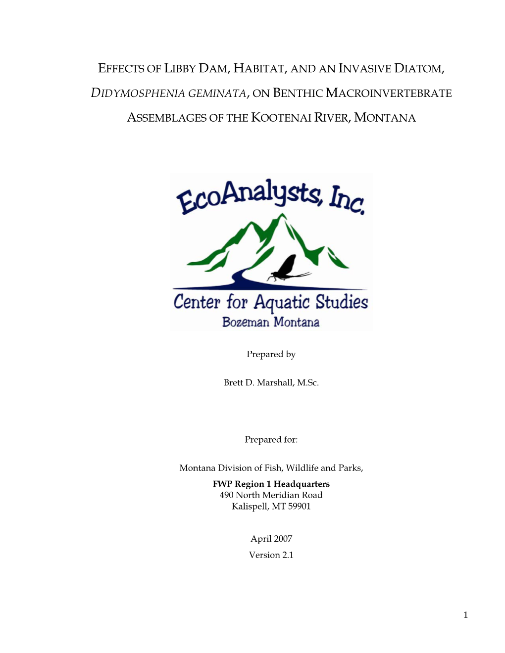 Effects of Libby Dam, Habitat, and an Invasive Diatom