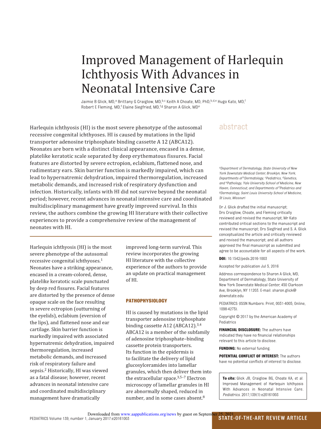 Improved Management of Harlequin Ichthyosis with Advances In
