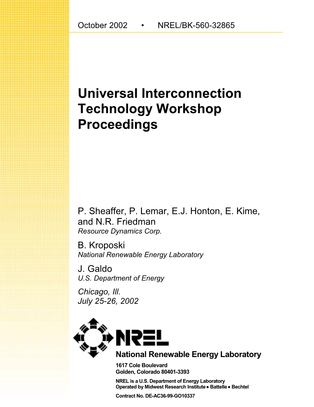 Universal Interconnection Technology Workshop Proceedings