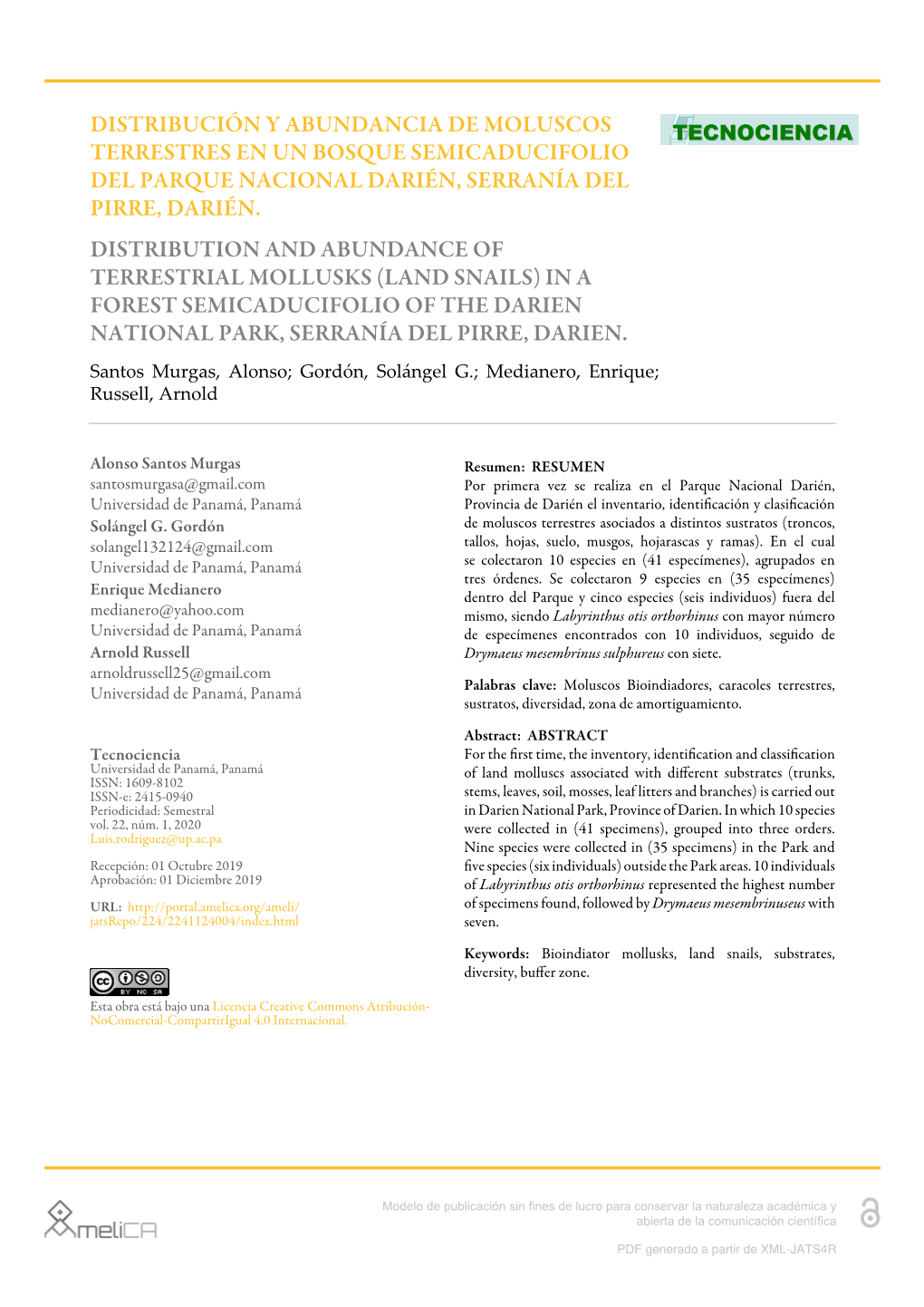 Distribución Y Abundancia De Moluscos Terrestres En Un Bosque Semicaducifolio Del Parque Nacional Darién, Serranía Del Pirre, Darién