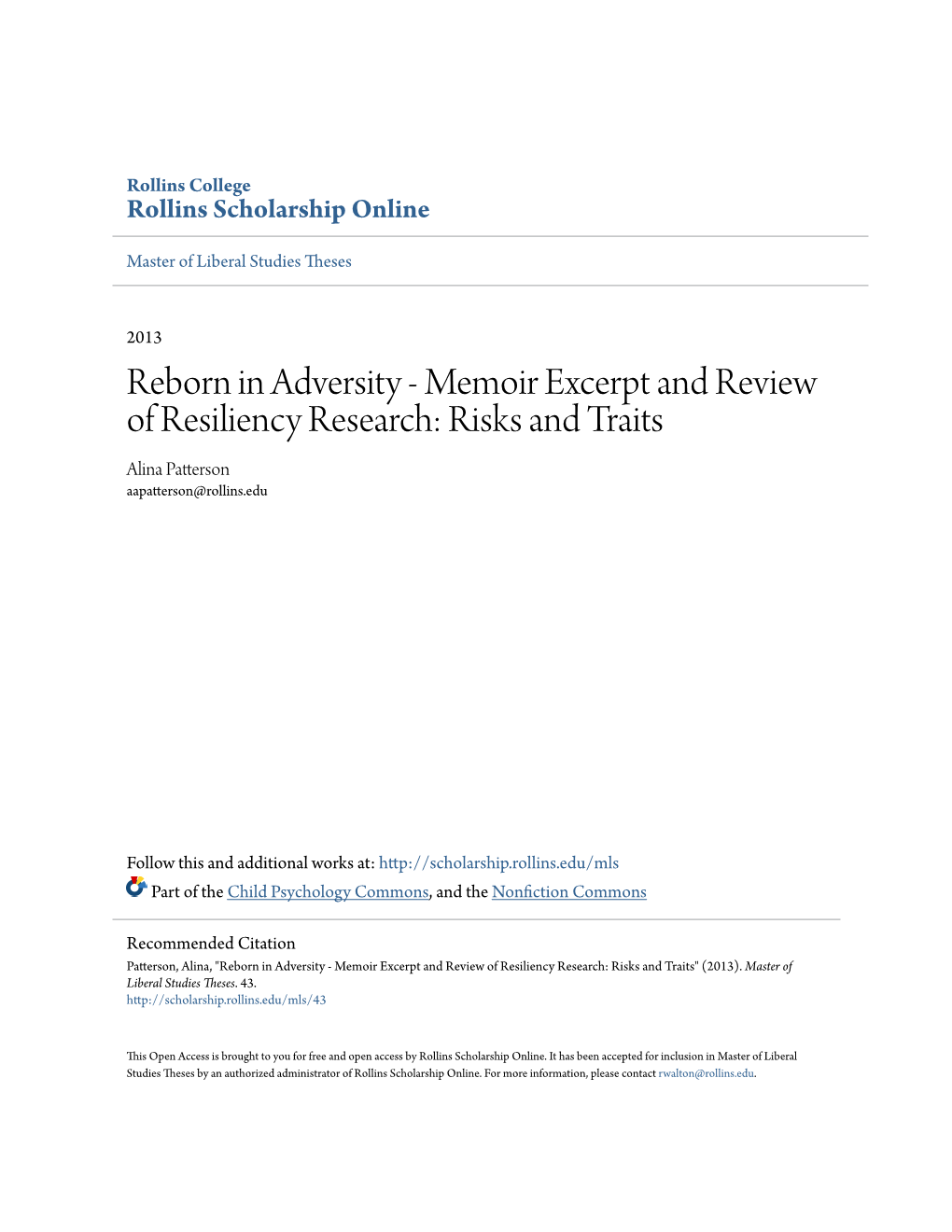 Reborn in Adversity - Memoir Excerpt and Review of Resiliency Research: Risks and Traits Alina Patterson Aapatterson@Rollins.Edu