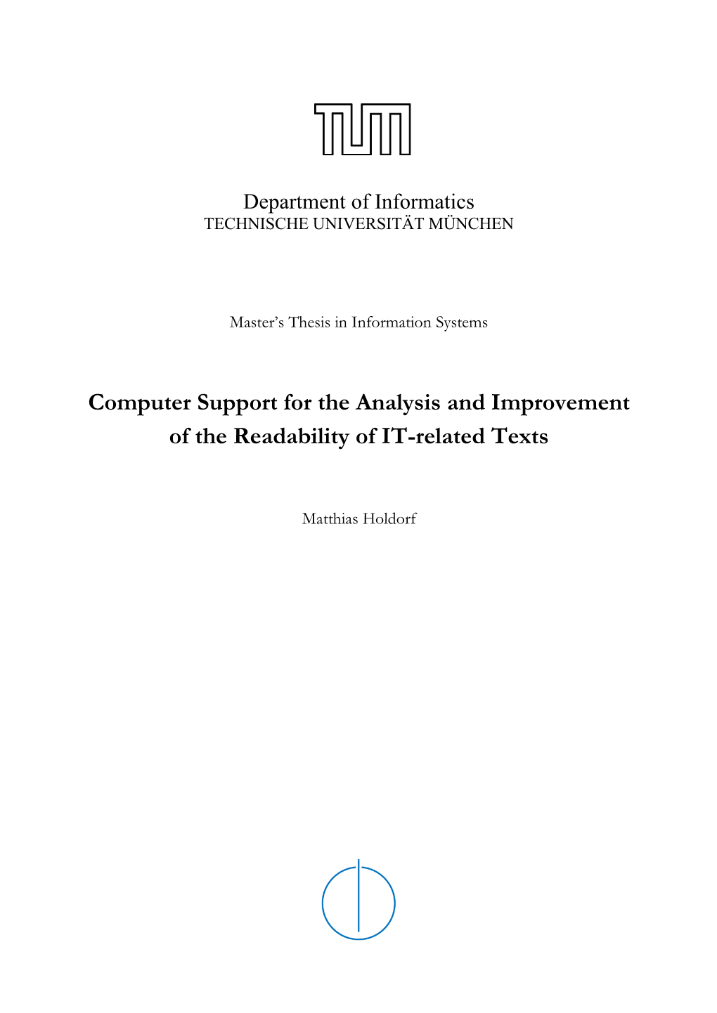 Computer Support for the Analysis and Improvement of the Readability of IT-Related Texts