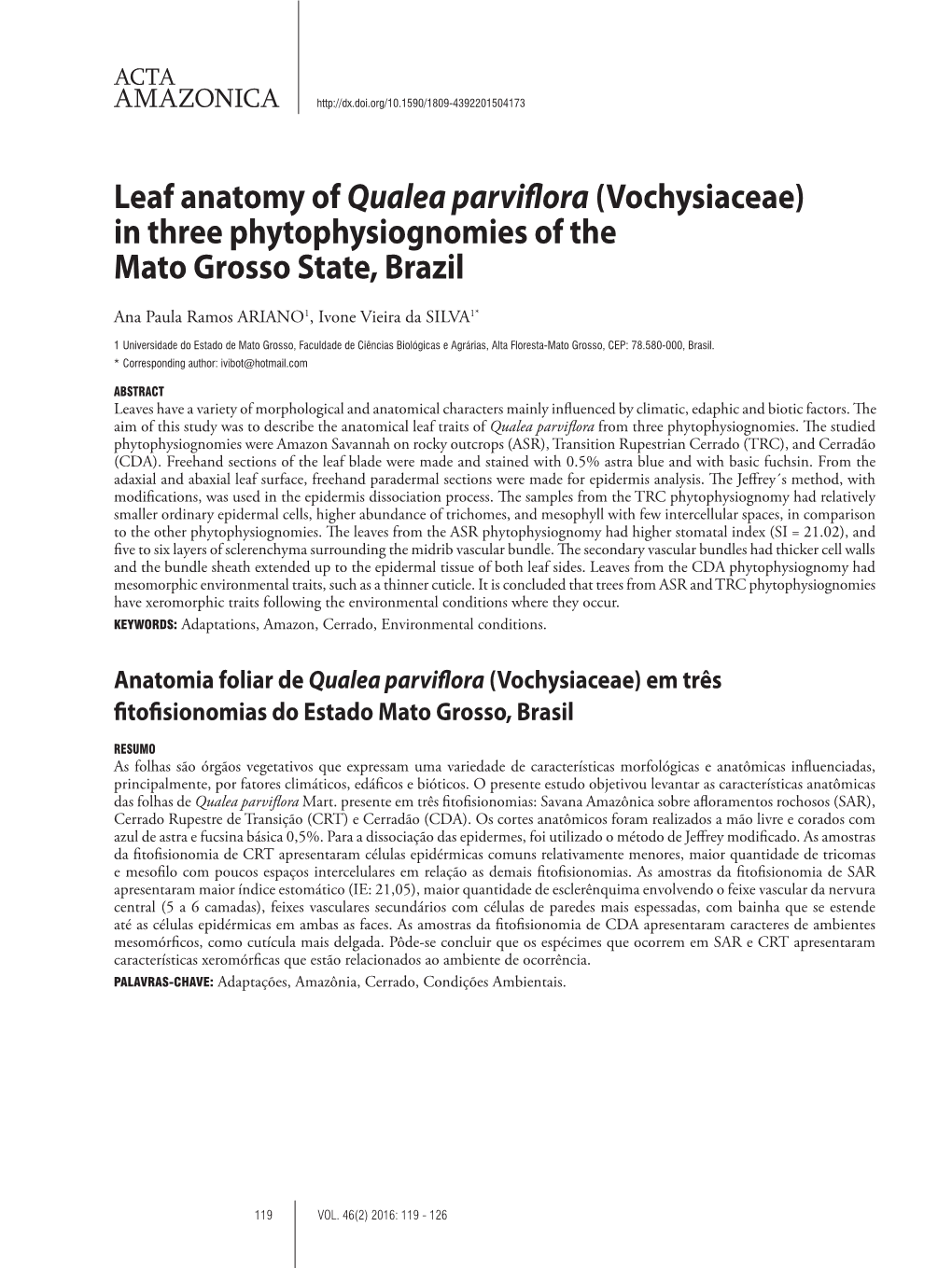 Leaf Anatomy of Qualea Parviflora(Vochysiaceae) in Three