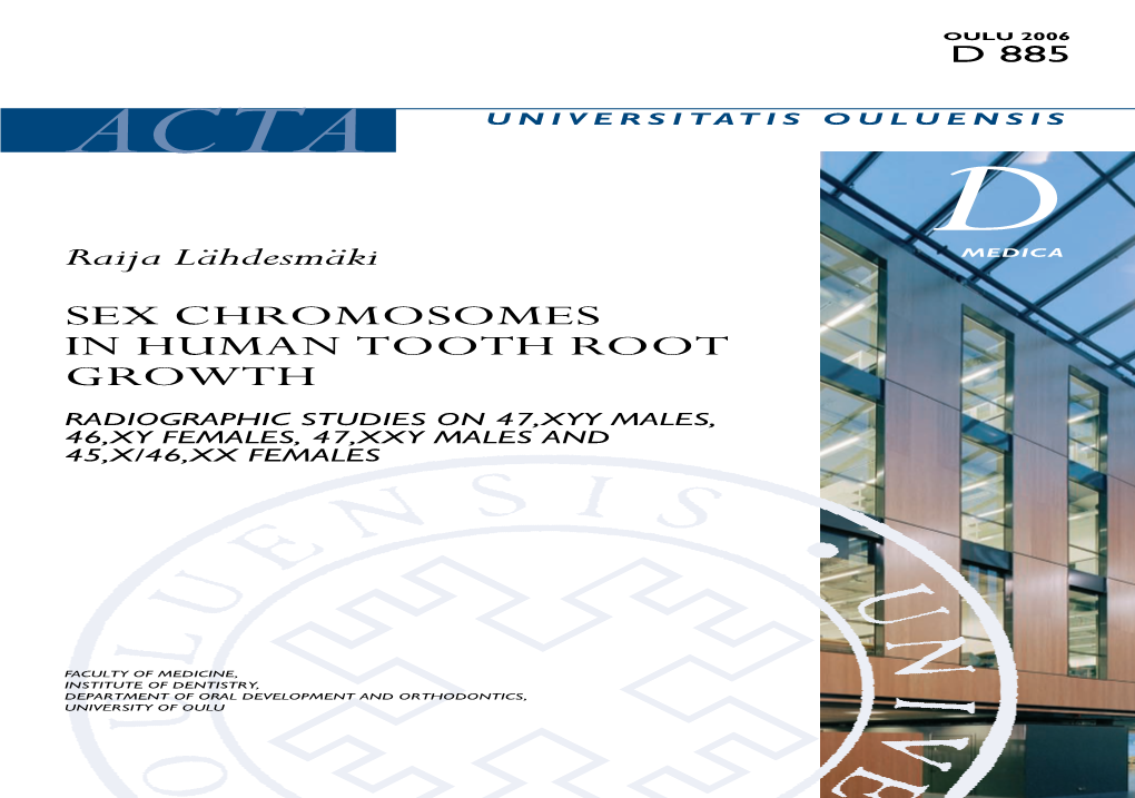 Sex Chromosomes in Human Tooth Root Growth. Radiographic Studies On