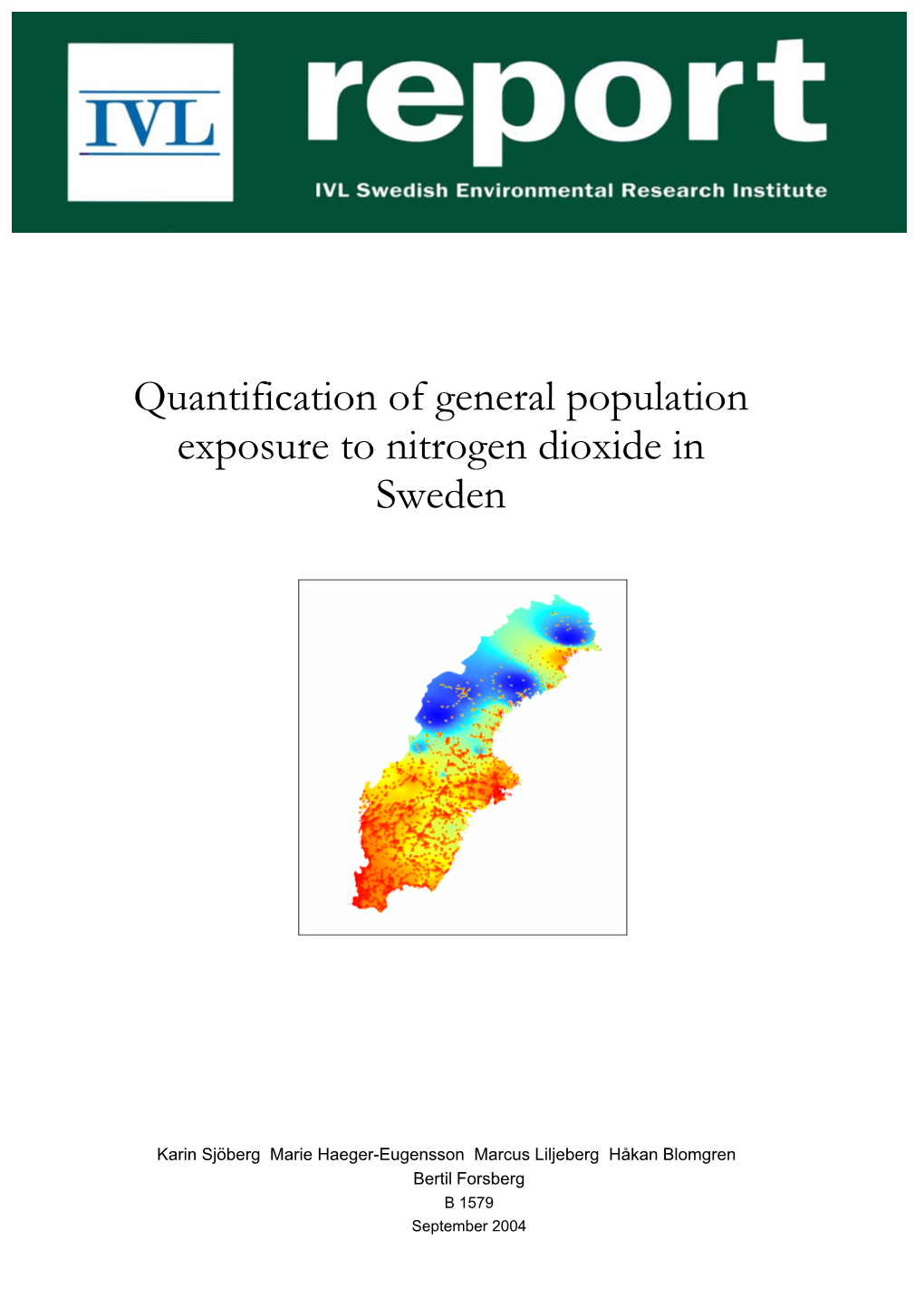 Quantification of General Population Exposure to Nitrogen Dioxide in Sweden