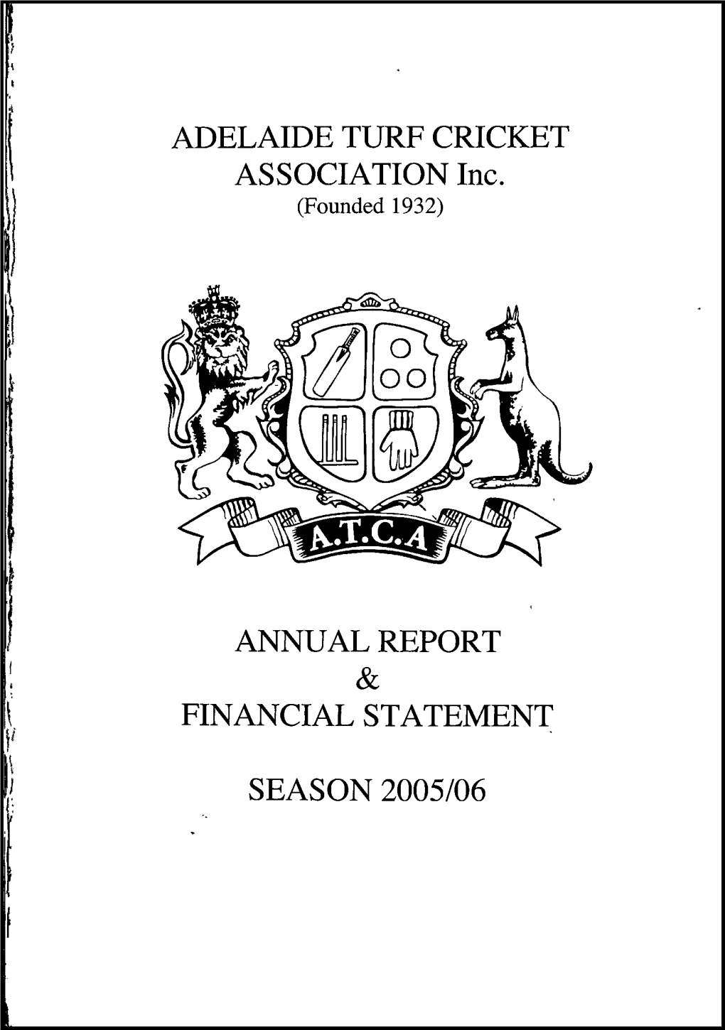 ADELAIDE TURF CRICKET ASSOCIATION Inc. ANNUAL