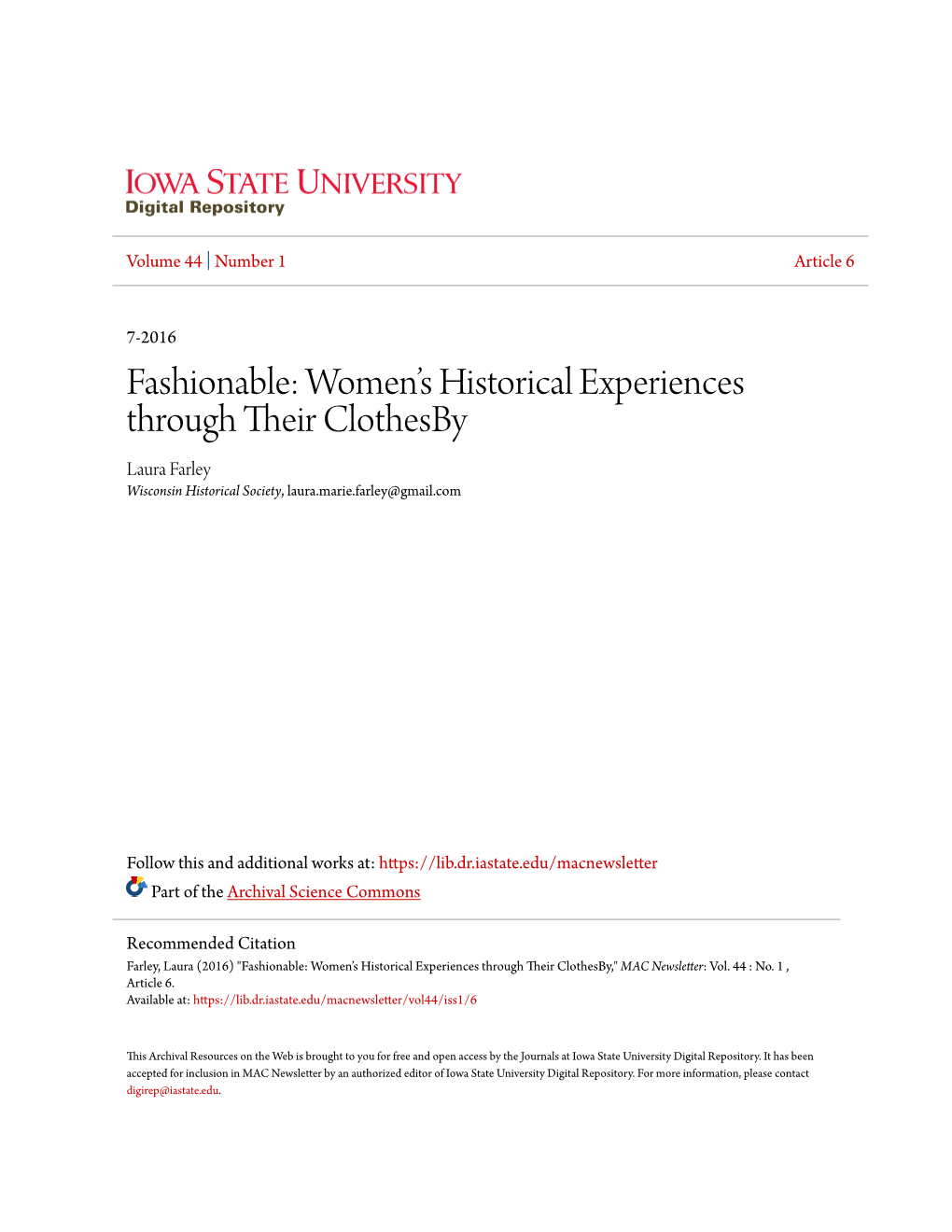 Fashionable: Women’S Historical Experiences Through Their Lothesbc Y Laura Farley Wisconsin Historical Society, Laura.Marie.Farley@Gmail.Com