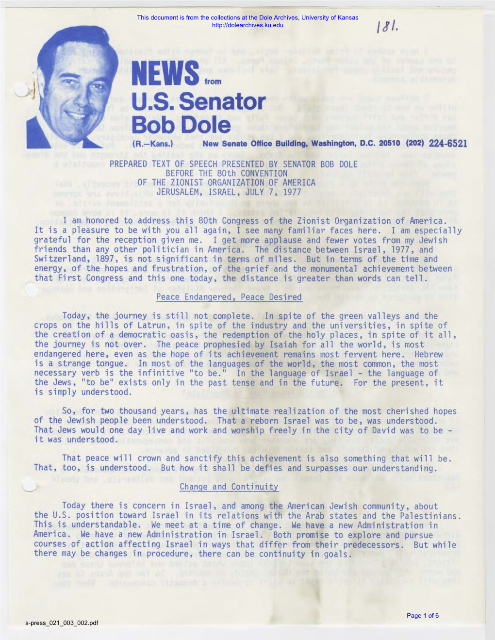 PREPARED TEXT of SPEECH PRESENTED by SENATOR BOB DOLE BEFORE the 80Th CONVENTION of the ZIONIST ORGANIZATION of AMERICA JERUSALEM, ISRAEL, JULY 7, 1977