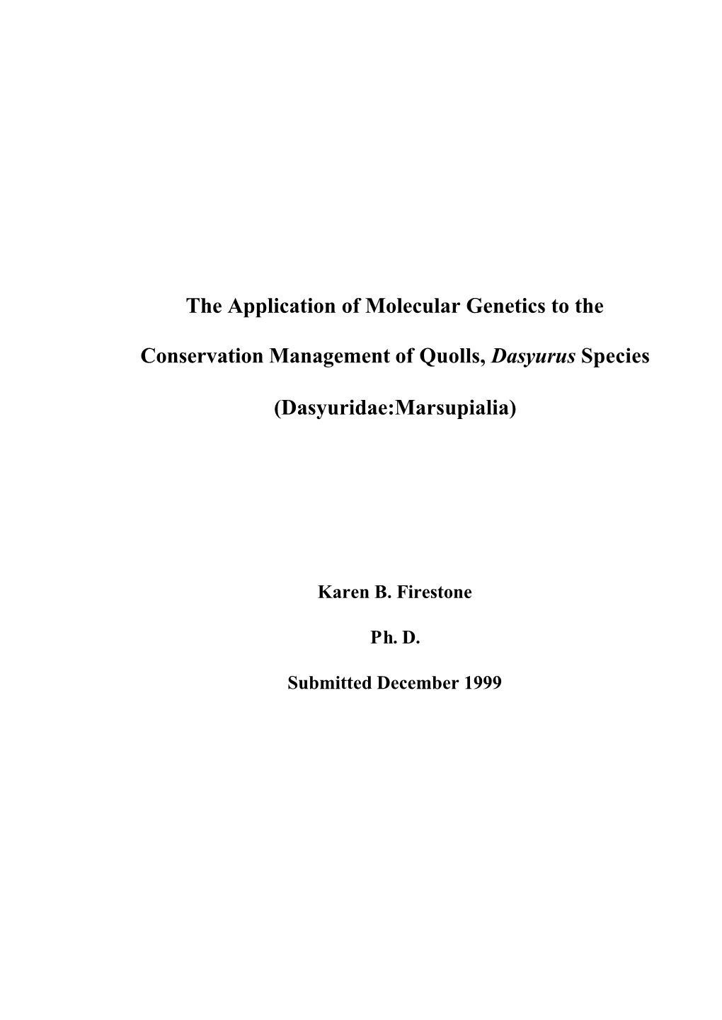 The Application of Molecular Genetics to the Conservation