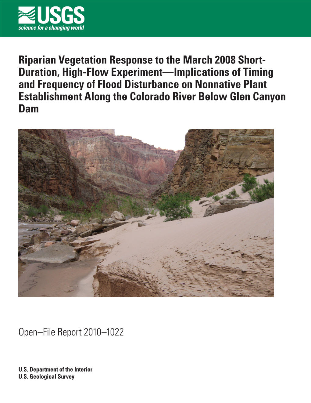 Riparian Vegetation Response to the March 2008 Short-Duration, High