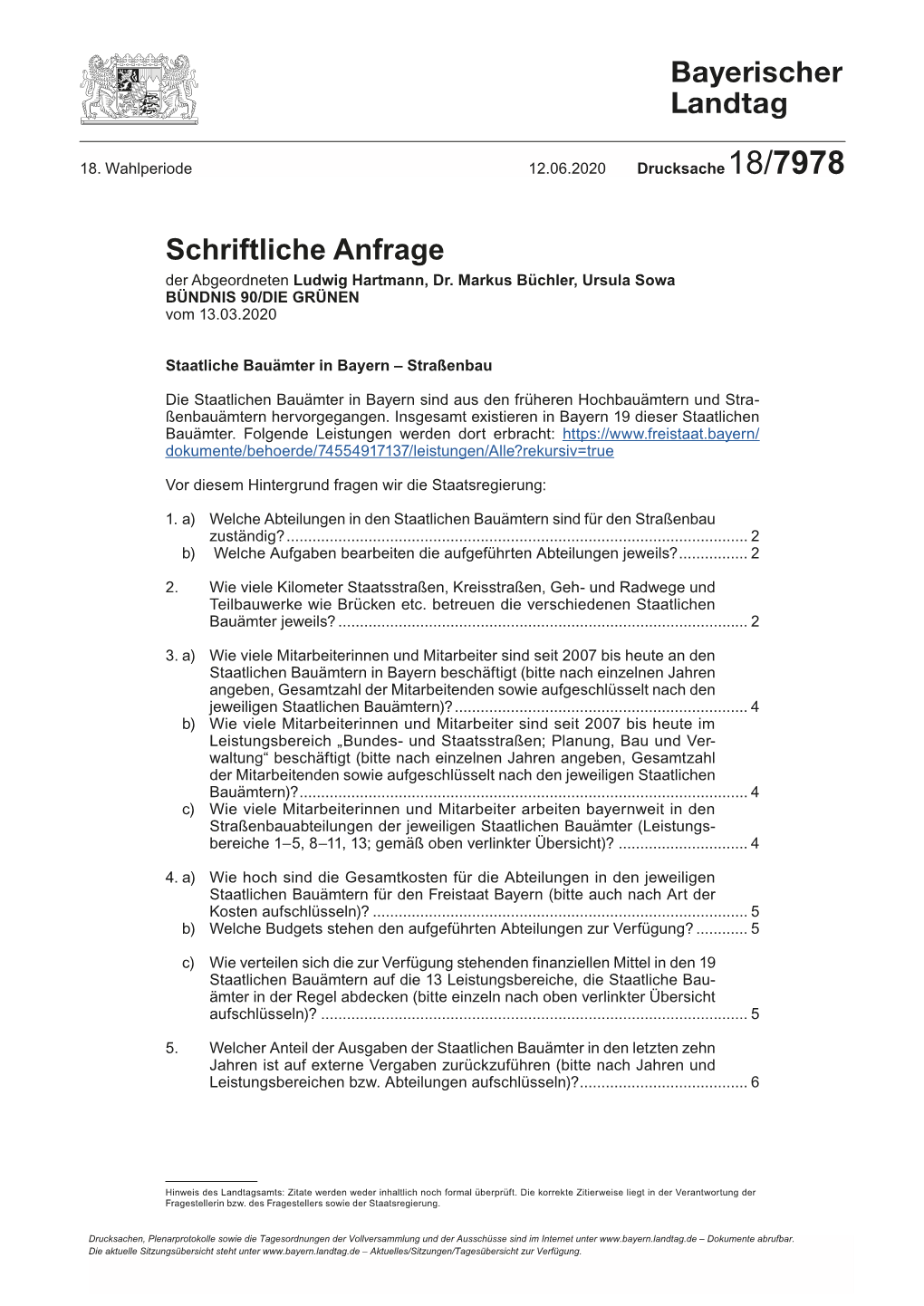 Schriftliche Anfrage Der Abgeordneten Ludwig Hartmann, Dr