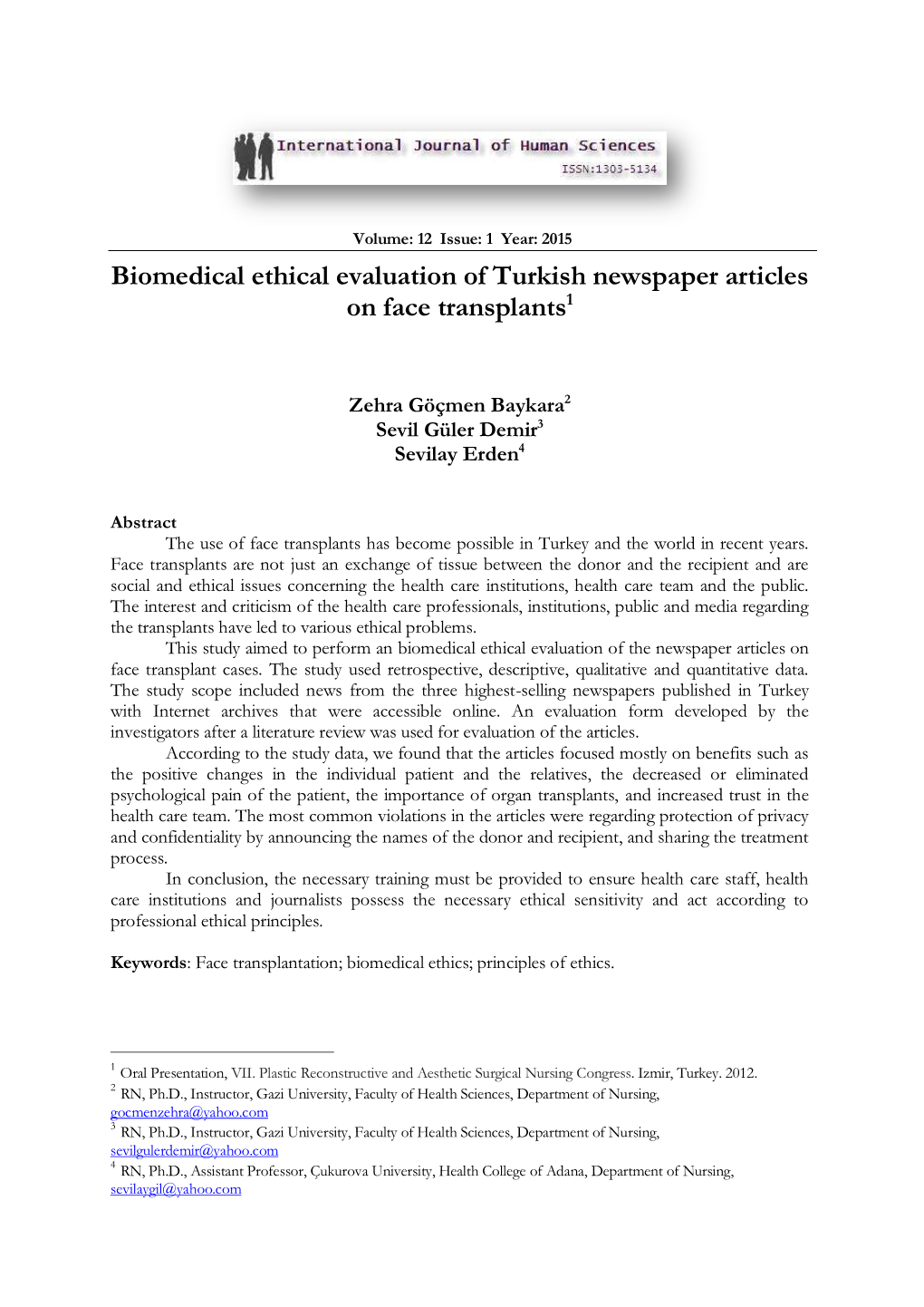 Biomedical Ethical Evaluation of Turkish Newspaper Articles on Face Transplants1