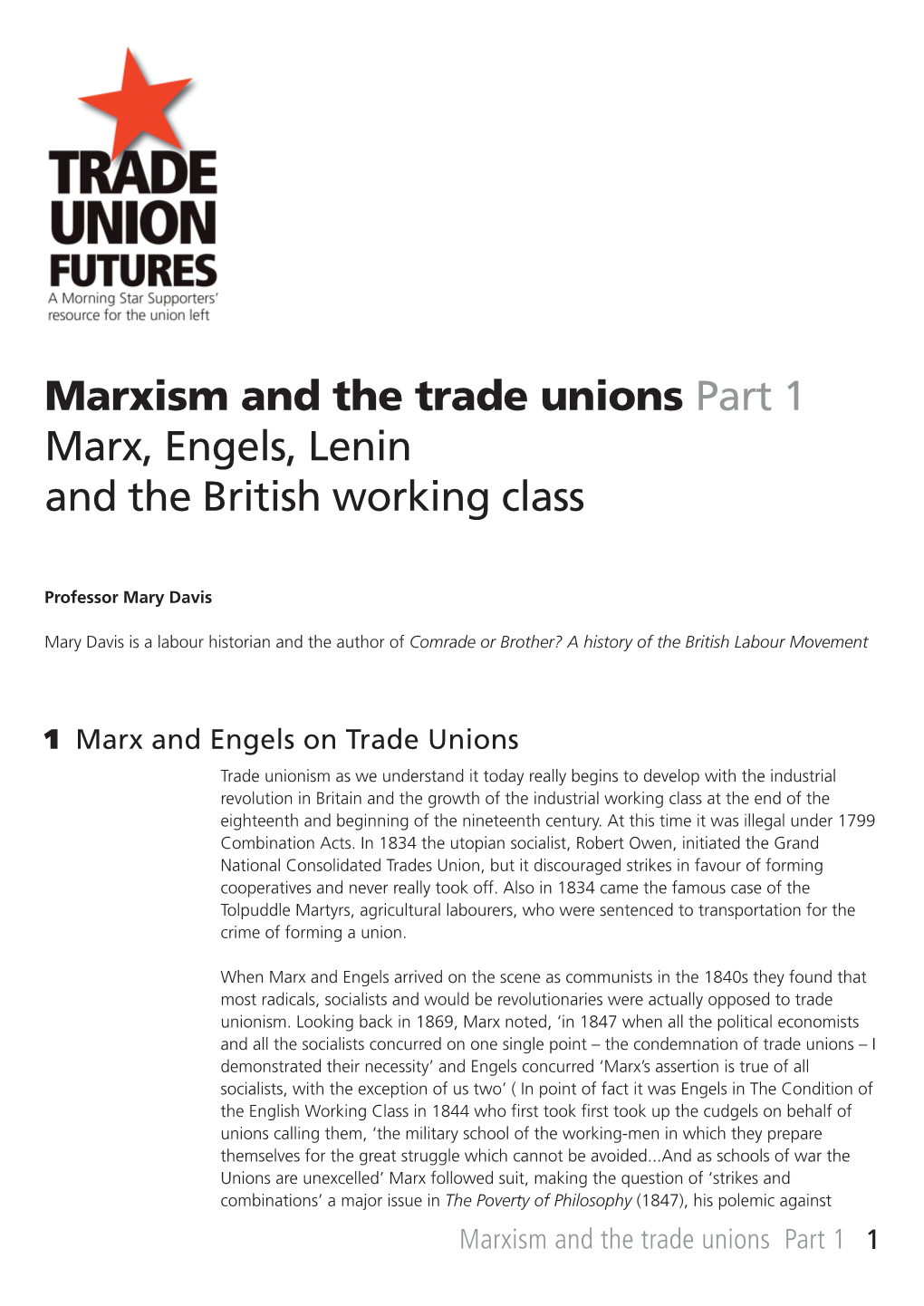 Marxism and the Trade Unions Part 1 Marx, Engels, Lenin and the British Working Class