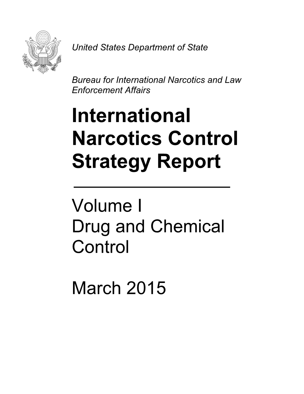 International Narcotics Control Strategy Report