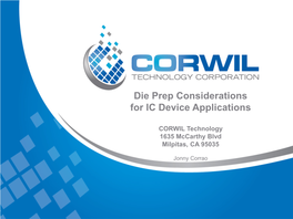 Die Prep Considerations for IC Device Applications