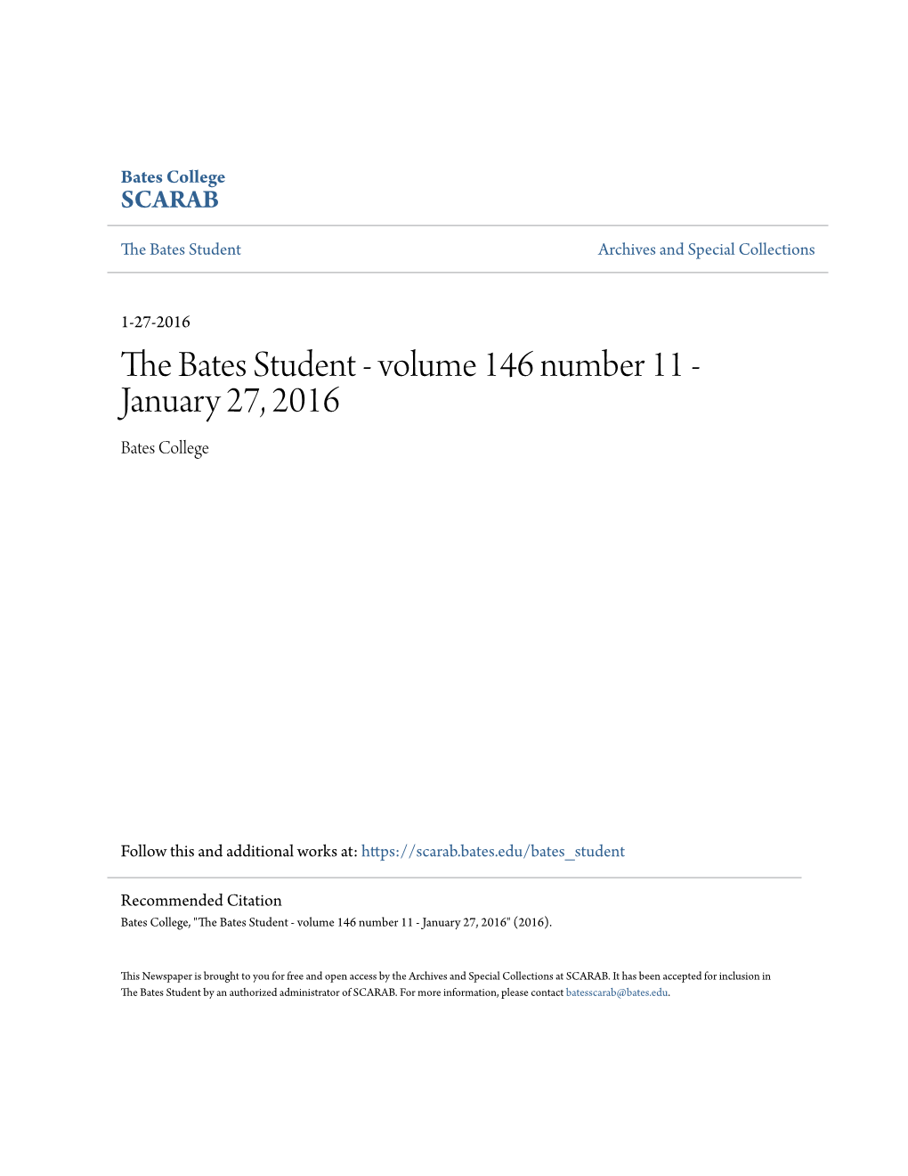 The Bates Student the VOICE of BATES COLLEGE SINCE 1873