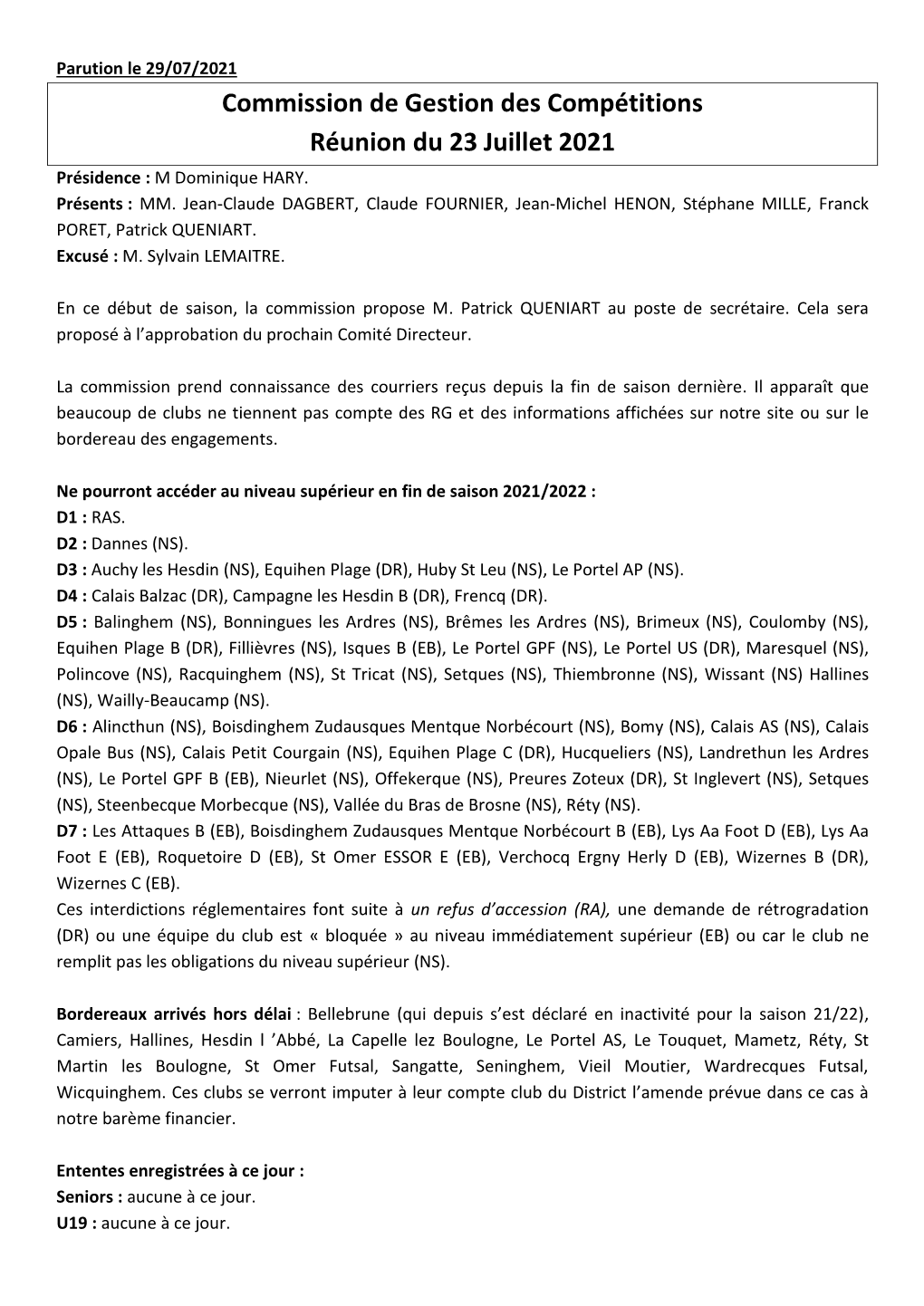 Commission De Gestion Des Compétitions Réunion Du 23 Juillet 2021 Présidence : M Dominique HARY