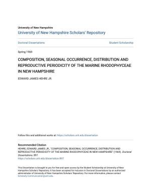 Composition, Seasonal Occurrence, Distribution and Reproductive Periodicity of the Marine Rhodophyceae in New Hampshire