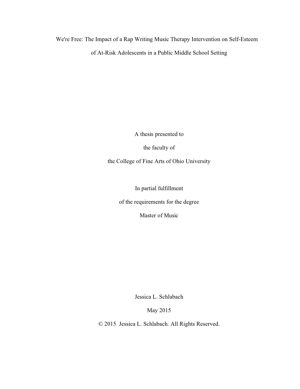 The Impact of a Rap Writing Music Therapy Intervention on Self-Esteem