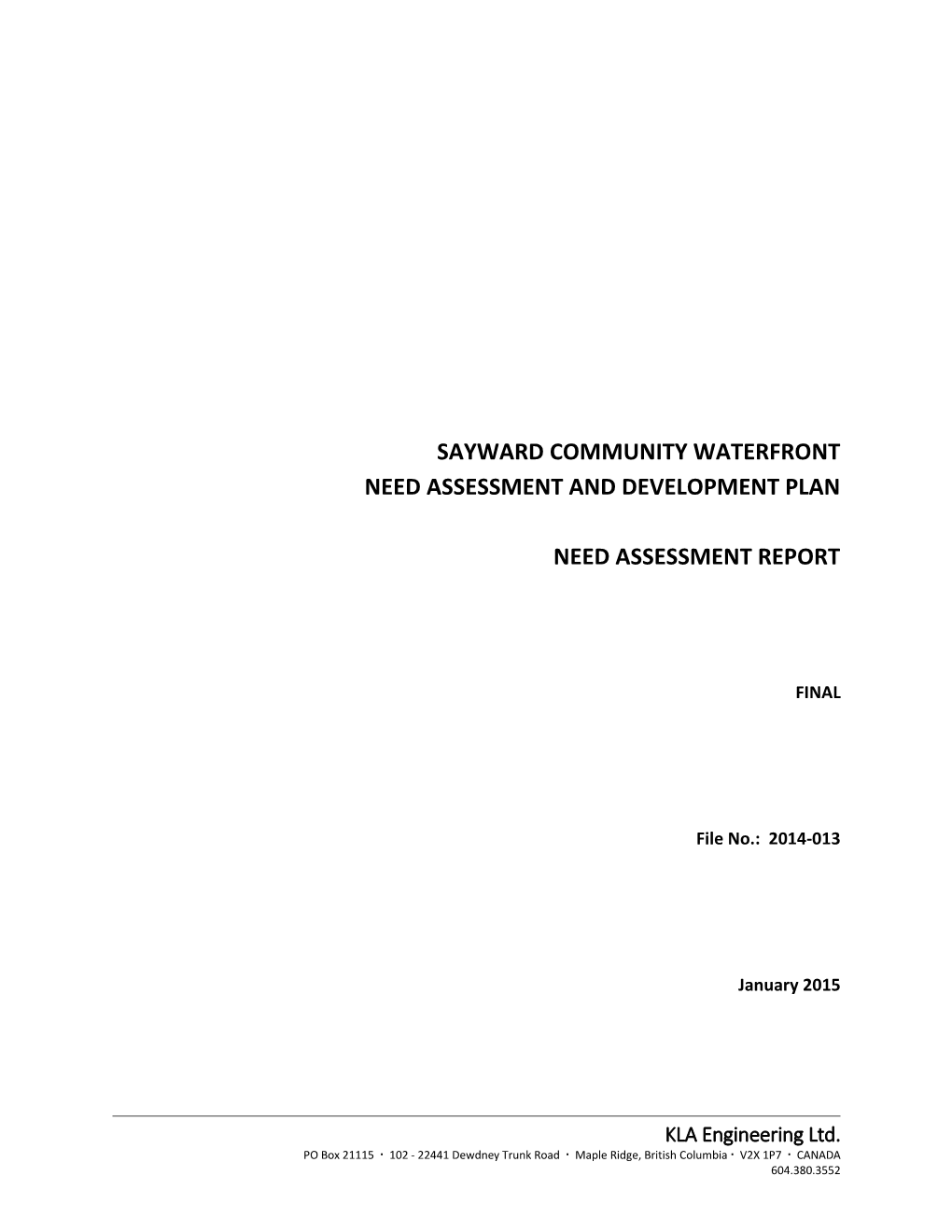 Sayward Community Waterfront Need Assessment and Development Plan