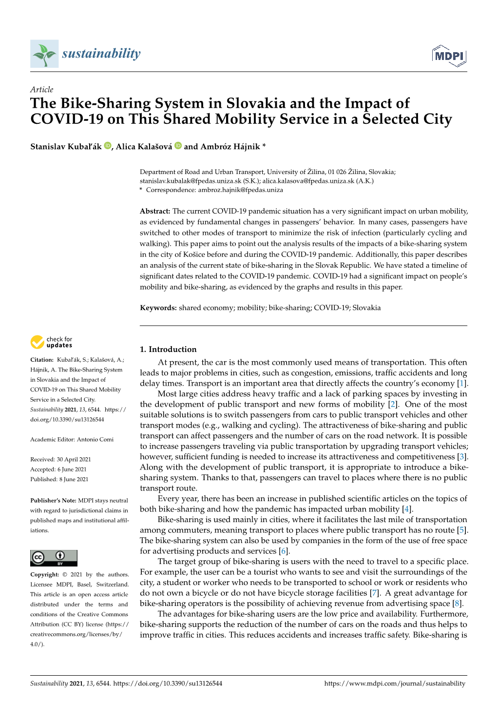 The Bike-Sharing System in Slovakia and the Impact of COVID-19 on This Shared Mobility Service in a Selected City