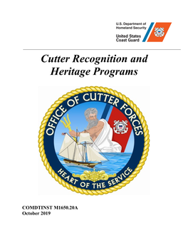 Cutter Recognition and Heritage Programs