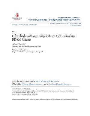 Fifty Shades of Grey: Implications for Counseling BDSM Clients Melissa N