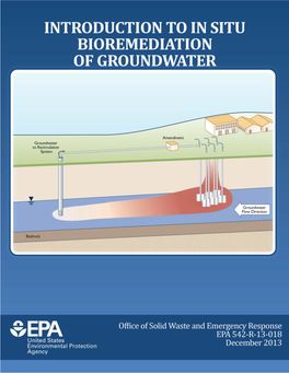 Introduction to in Situ Bioremediation of Groundwater