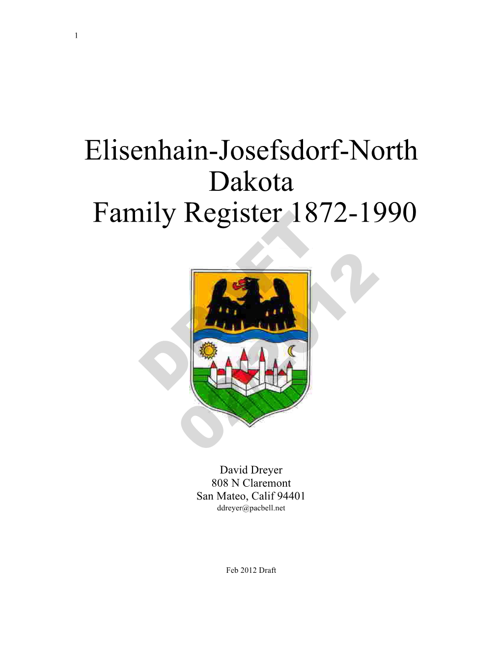 Elisenhain-Josefsdorf-North Dakota Family Register 1872-1990