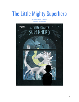 The Little Mighty Superhero