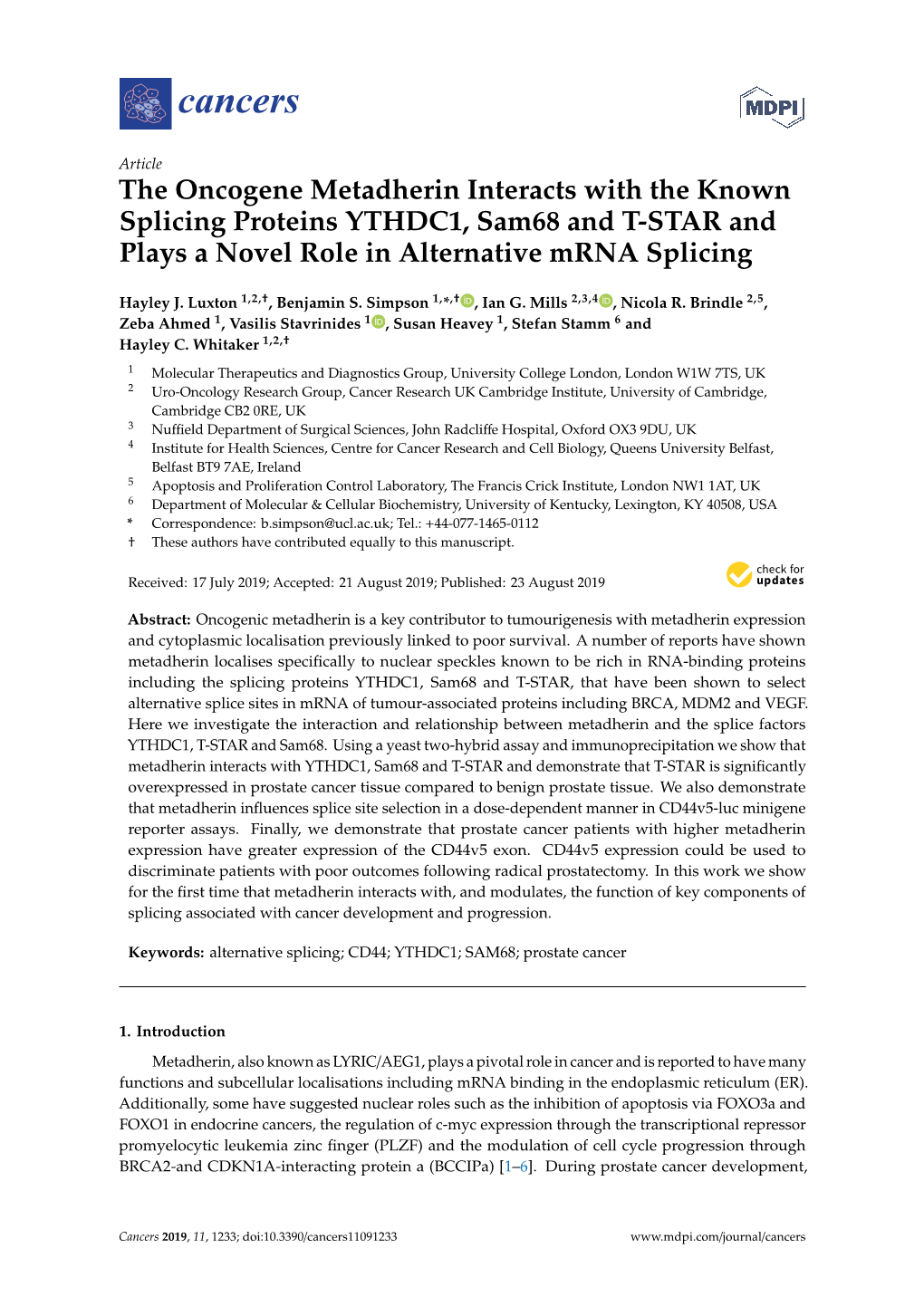 The Oncogene Metadherin Interacts with the Known Splicing Proteins YTHDC1, Sam68 and T-STAR and Plays a Novel Role in Alternative Mrna Splicing
