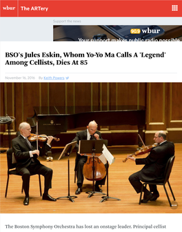 BSO's Jules Eskin, Whom Yo-Yo Ma Calls a 'Legend' Among Cellists, Dies at 85