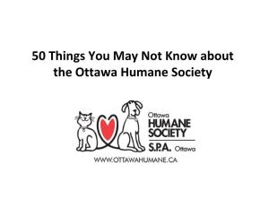 50 Things You May Not Know About the Ottawa Humane Society 1